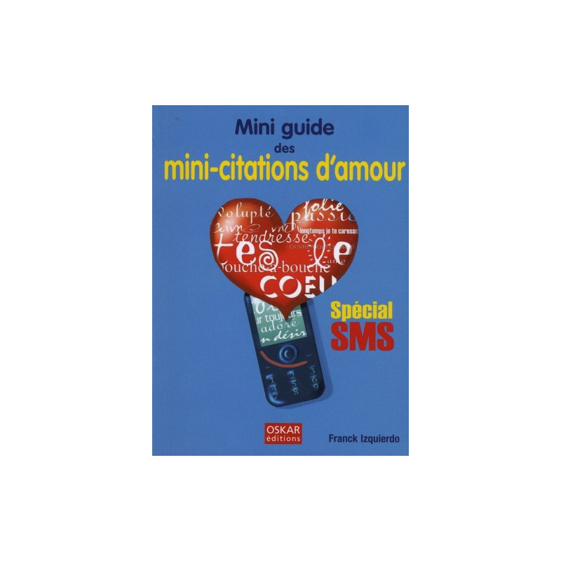 Mini-guide des mini-citations d'amour