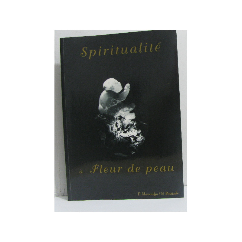 Spiritualité à fleur de peau