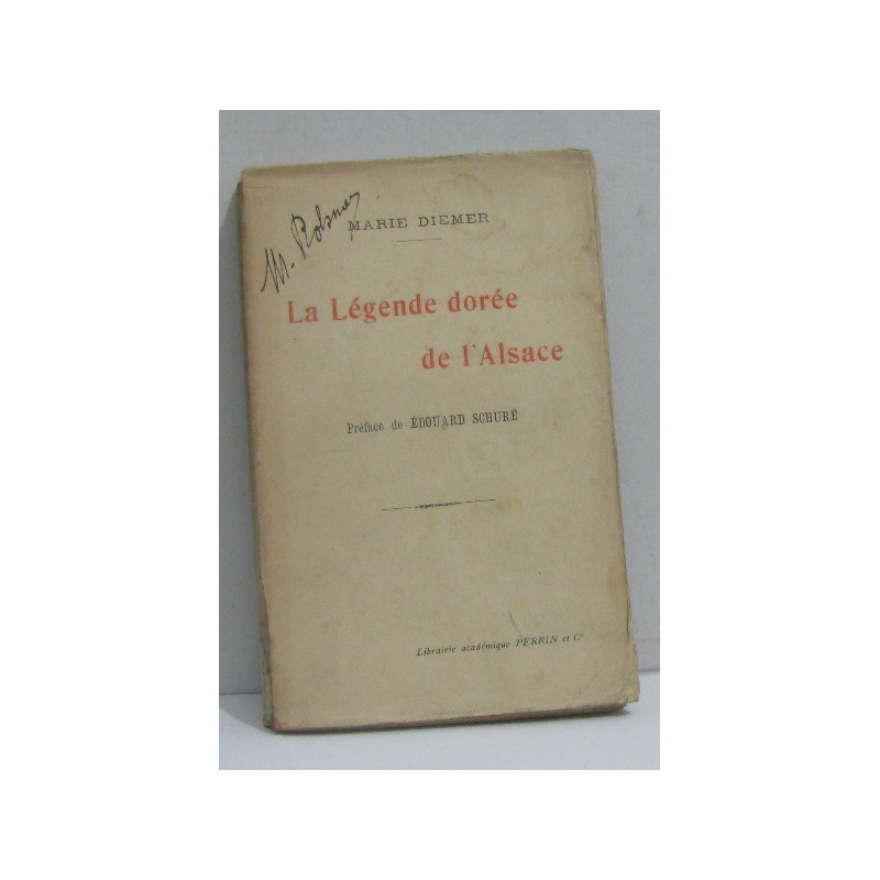 La légende dorée de l'alsace