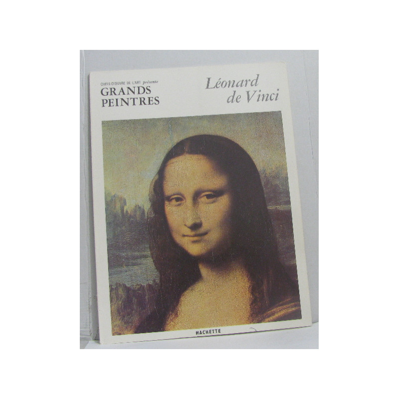 Léonard de vinci ( chefs-d'oeuvre de l'art - grands peintres)