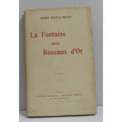 La fontaine aux roseaux d'or