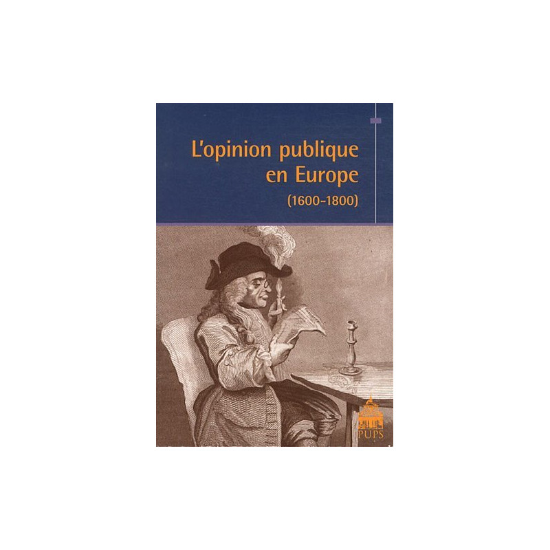 L'opinion publique en Europe : (1600-1800)