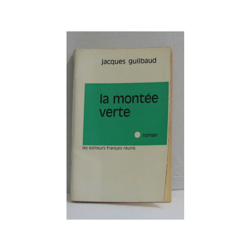 La montée verte