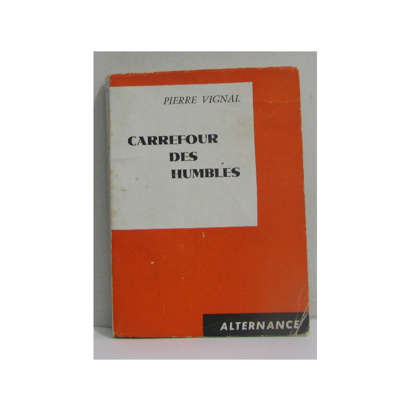 Carrefour des humbles