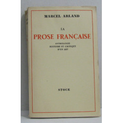 La prose française anthologie histoire et critique d'un art