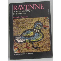 Ravenne - un guide artistique 119 illustrations