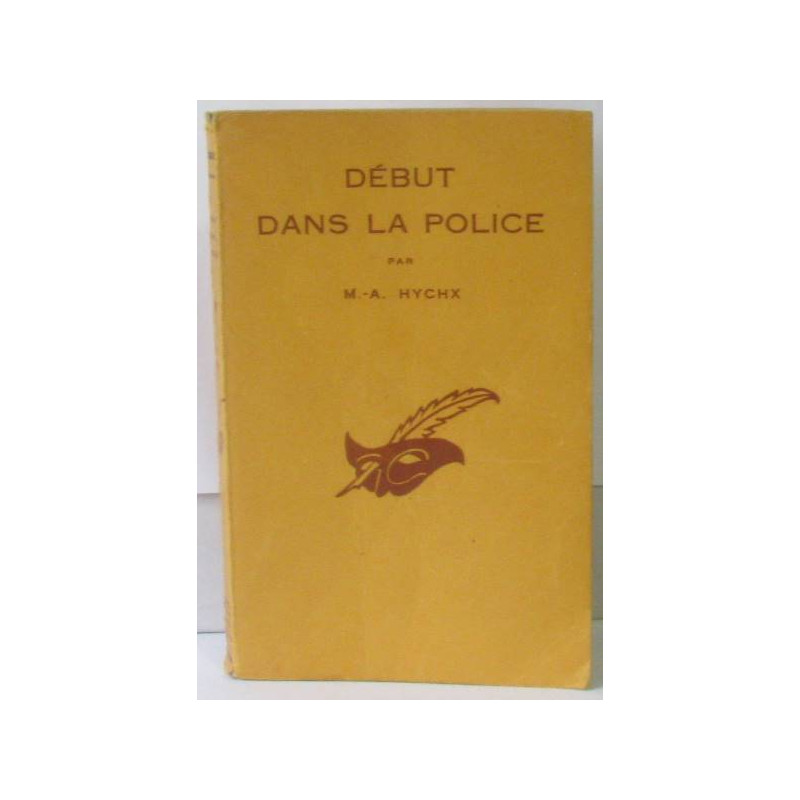 Début dans la police