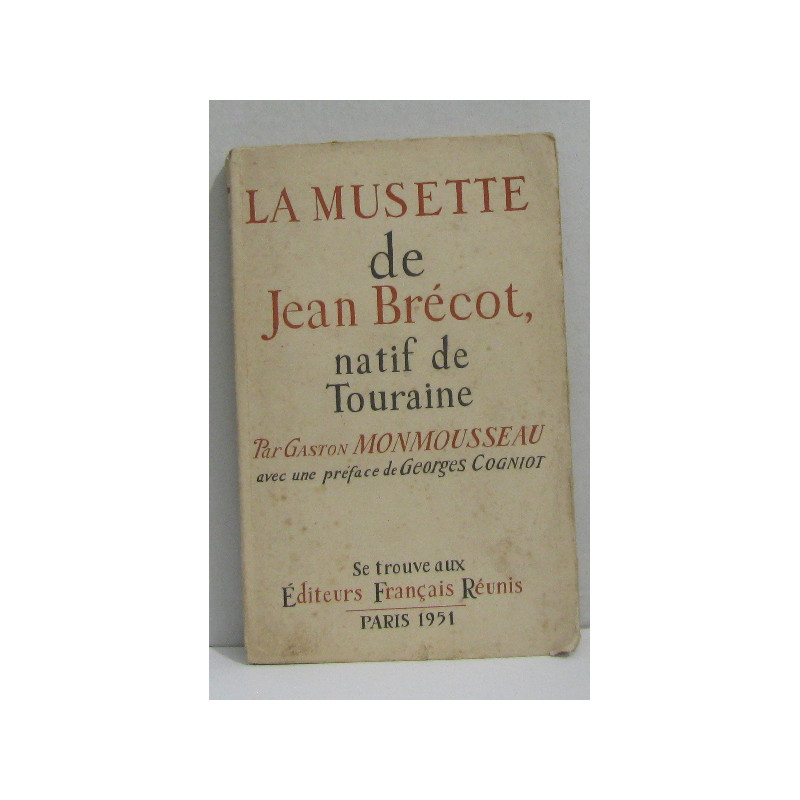 La musette de jean brécot natif de touraine