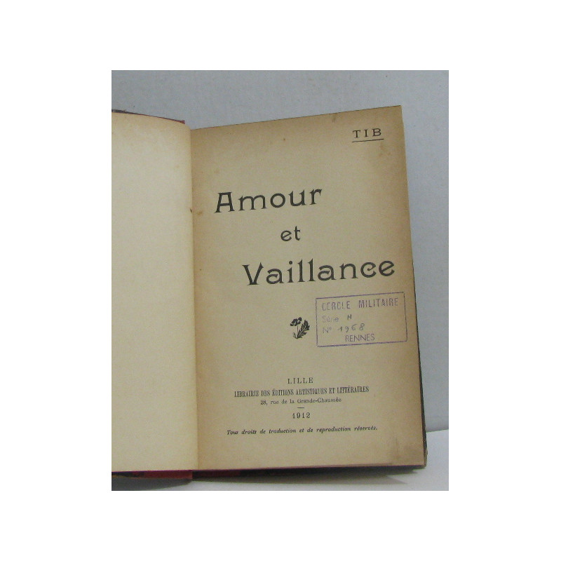 Amour et vaillance