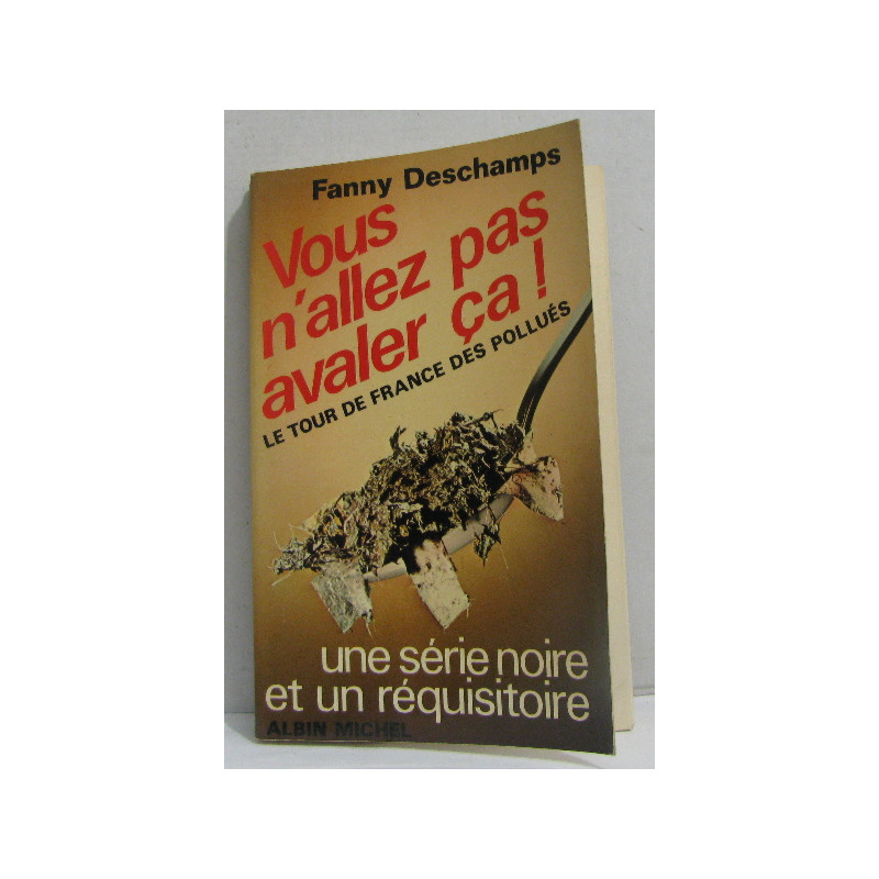 Vous n'allez pas avaler ça