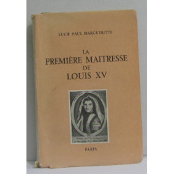 La première maitresse de louis XV