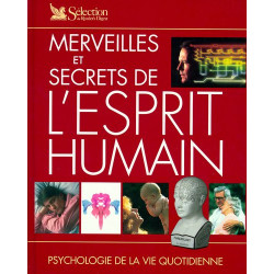 Merveilles et secrets de l'esprit humain