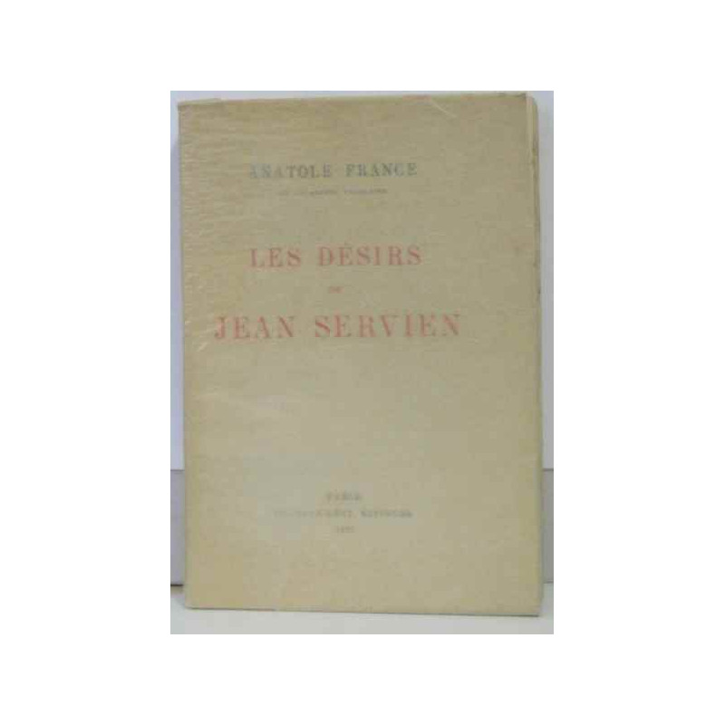 Les désirs de jean Servien