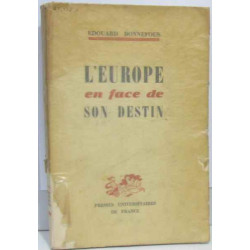 L'Europe en face de son destin