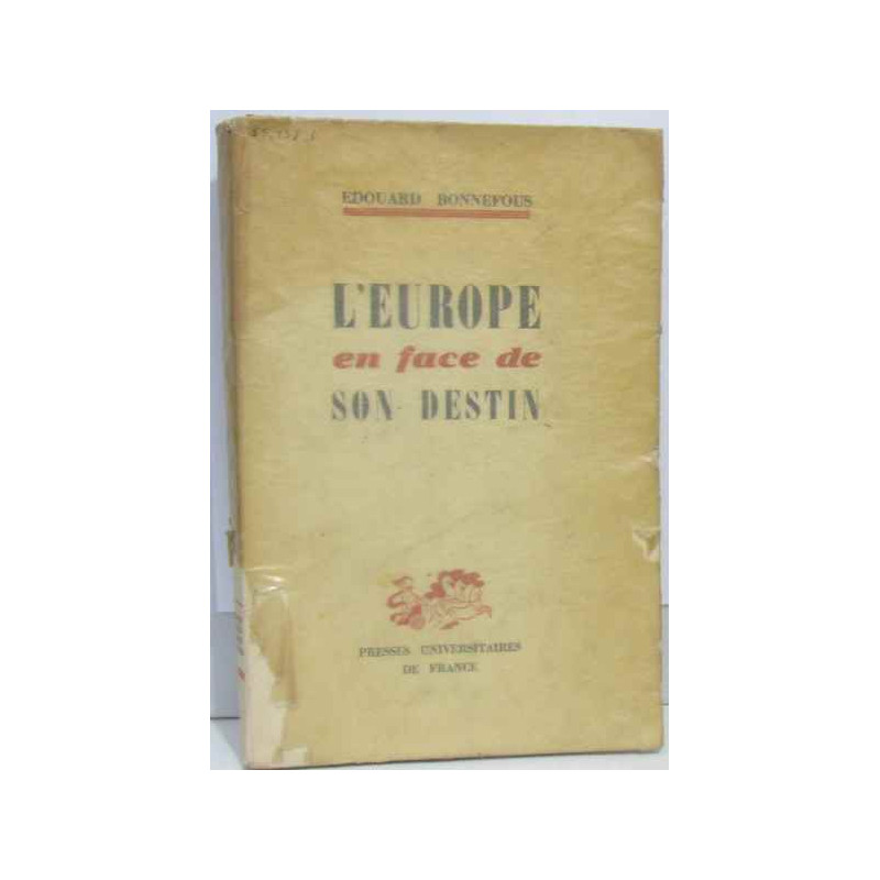 L'Europe en face de son destin