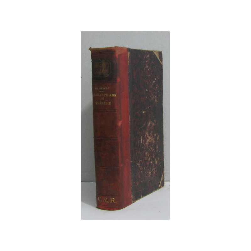 Quarante ans de théatre (feuilletons dramatiques) paul hervieu...