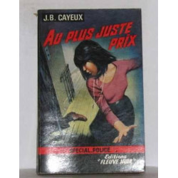 Au plus juste prix