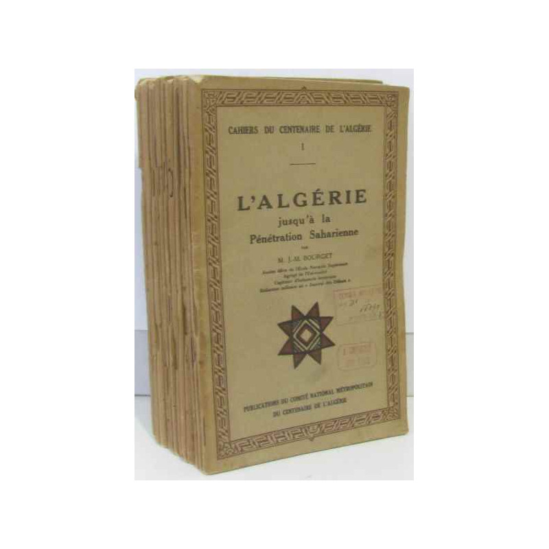 Cahiers du centenaire de l'Algérie