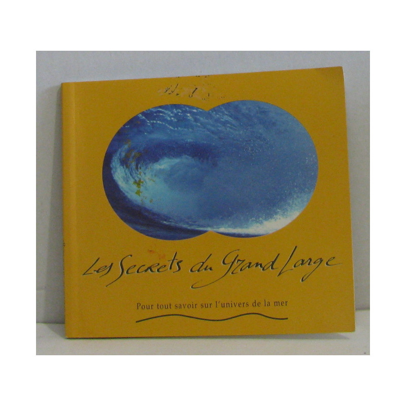 Les secrets du grand large
