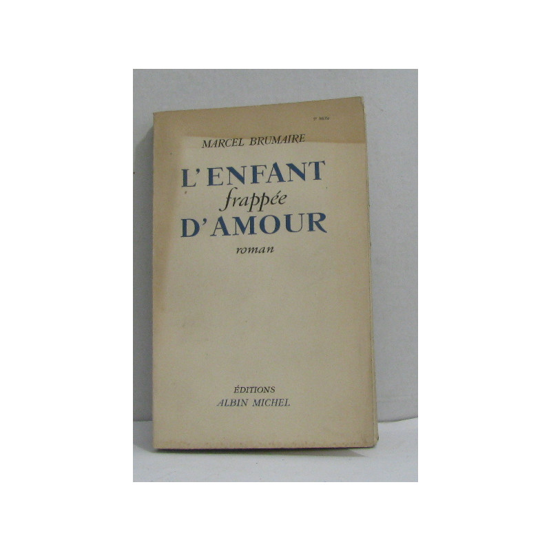 L'enfant frappée d'amour