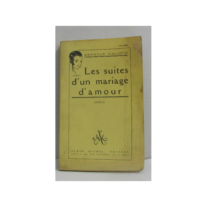 Les suites d'un mariage d'amour