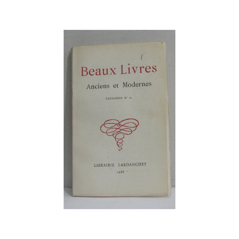 Beaux livres anciens et modernes catalogue n°61