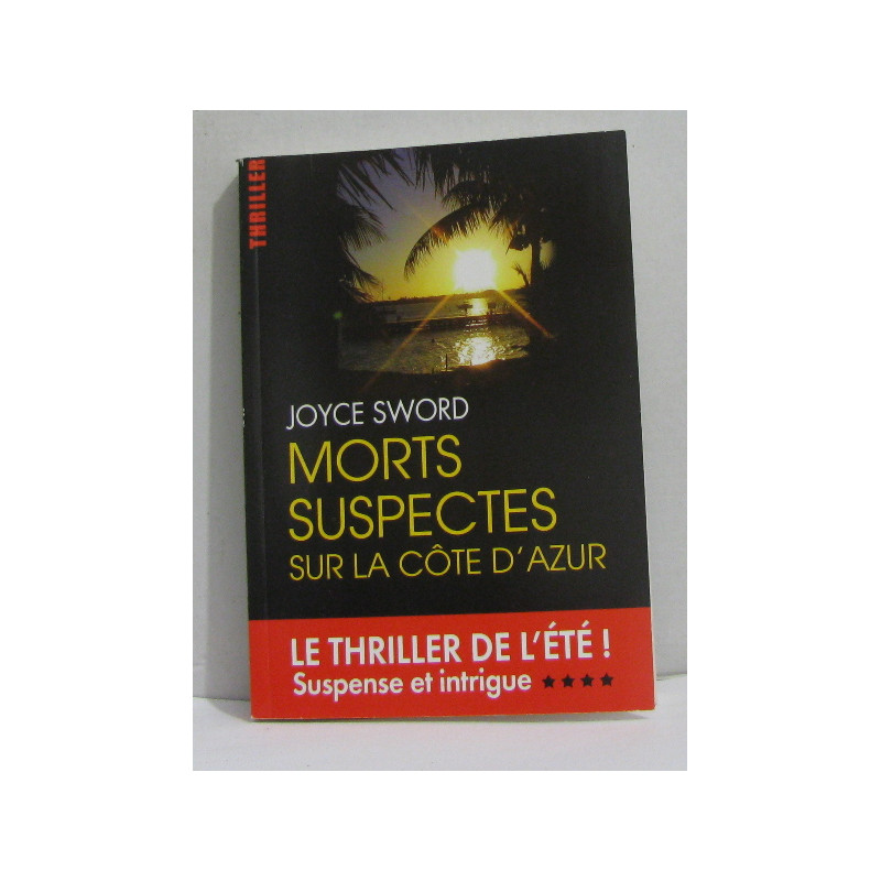 Morts suspectes sur la côte d'azur