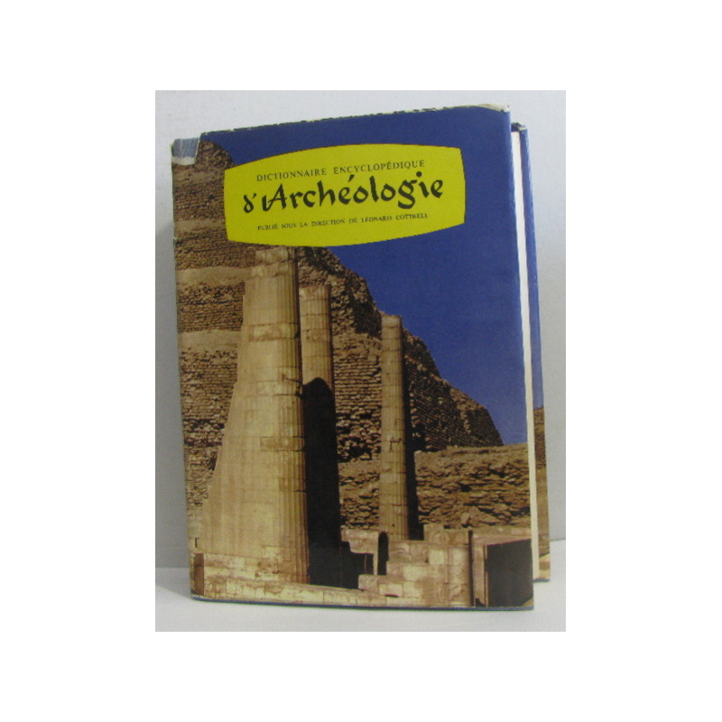 Dictionnaire encyclopédique d'archéologie