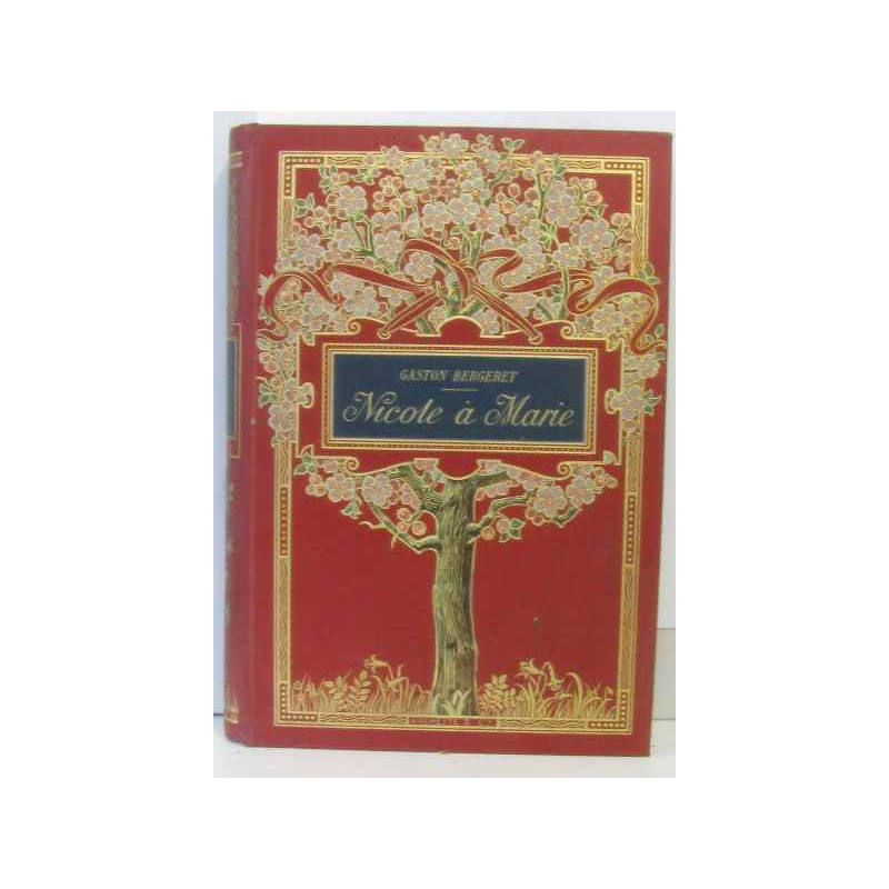 Nicole à Marie. illustrations de h. Vogel