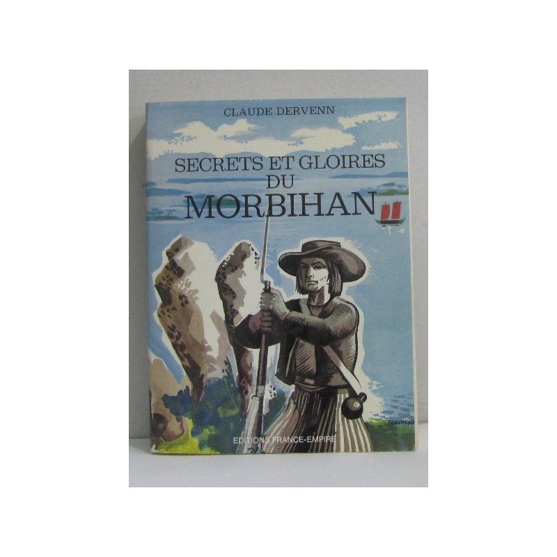 Secrets et gloires du morbihan