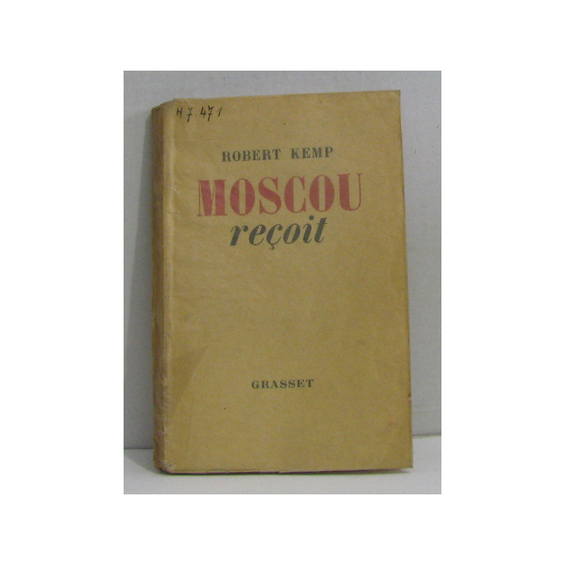 Moscou reçoit