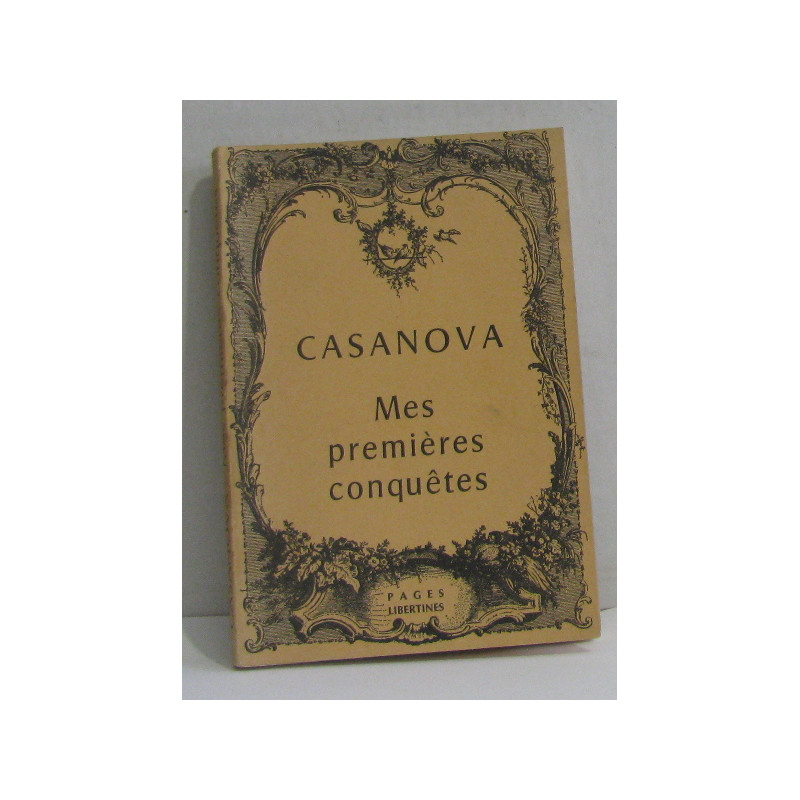 Mes premières conquêtes