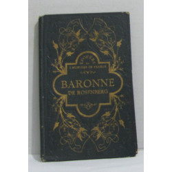 La baronne de rosenberg - les épopées de l'histoire de france tome 39