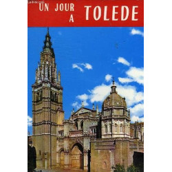 Un jour a tolede