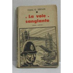 La voie sanglante