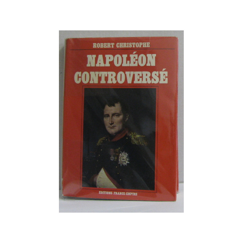 Napoléon controversé