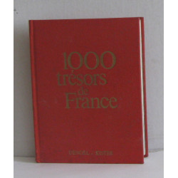 1000 trésors de france