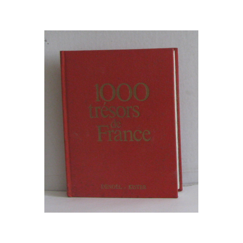 1000 trésors de france