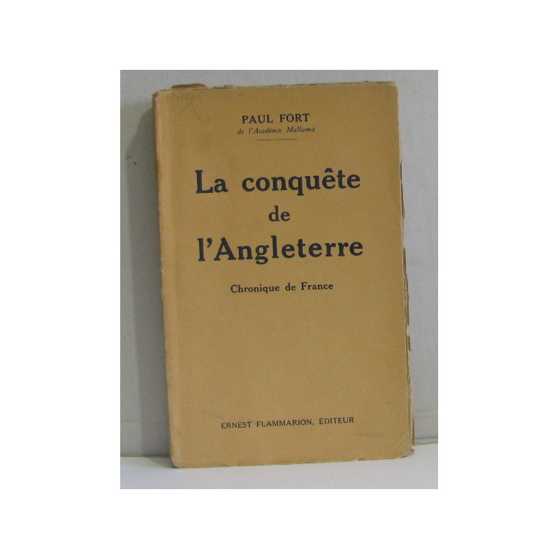 La conquête de l'angleterre chronique de france