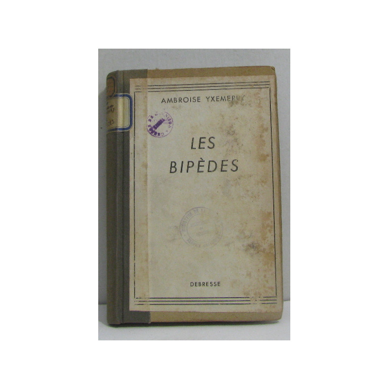 Les bipèdes