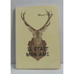 Il était mon ami