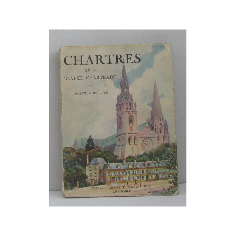 Chartres et la beauce chartraine