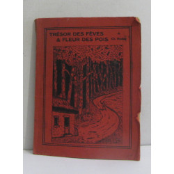 Trésor des fèves et fleur des pois