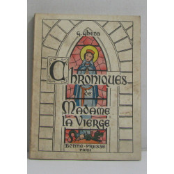 Chroniques de madame la vierge