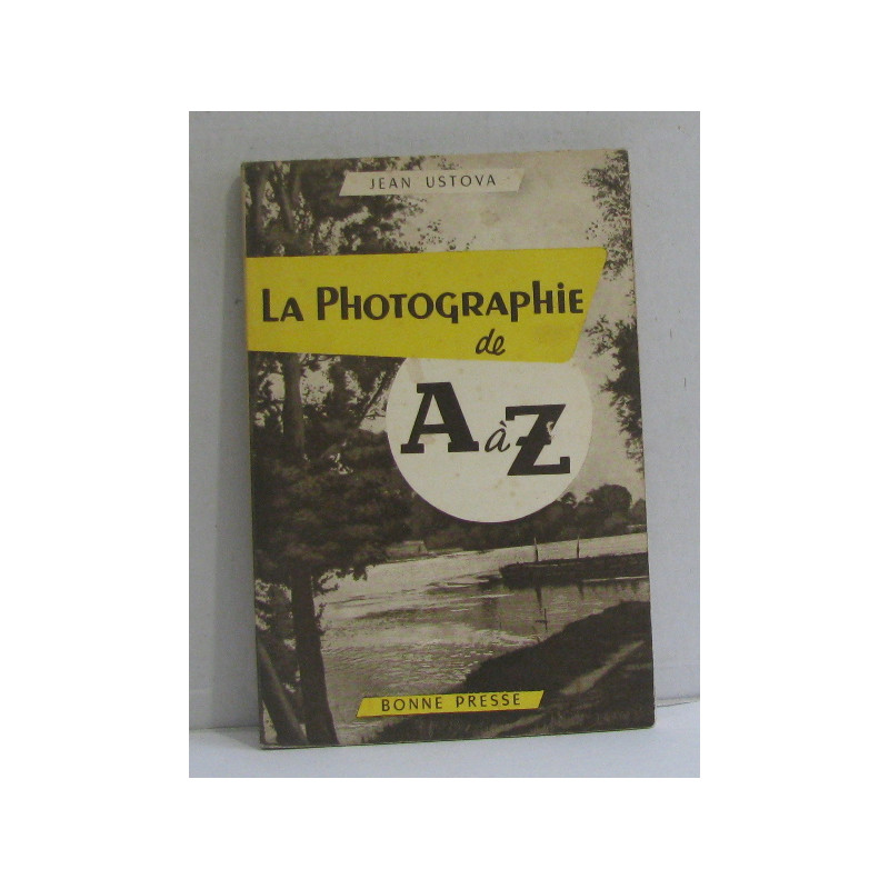 La photographie de A à Z