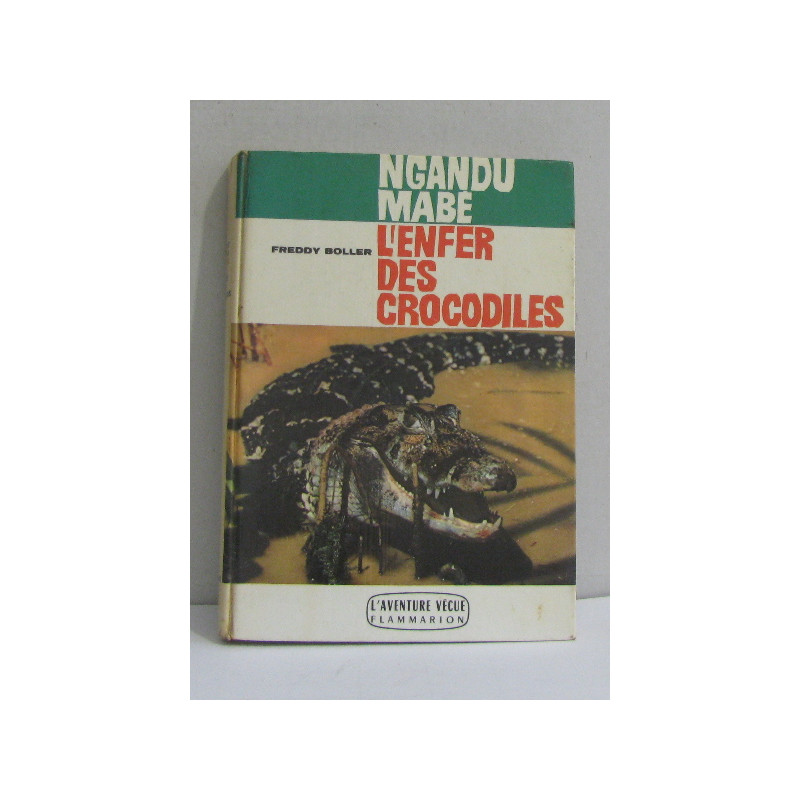 "ngandu mabé" l'enfer des crocodiles