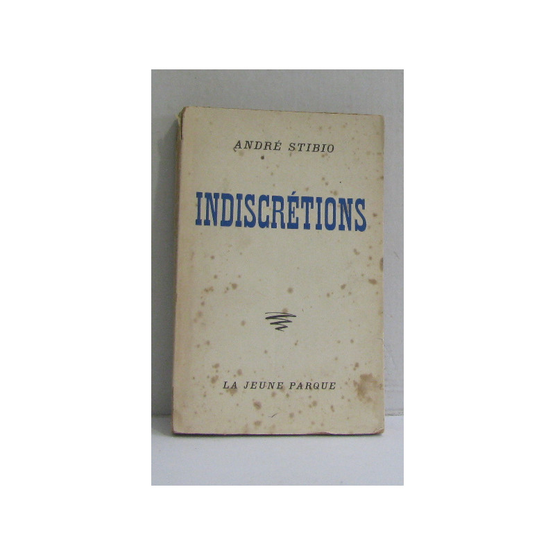 Indiscrétions