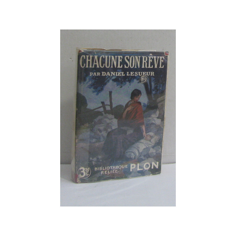 Chacune son rêve