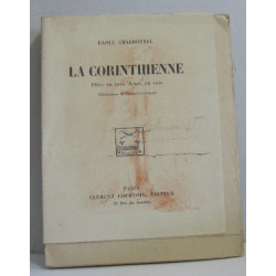 La corinthienne pièce en trois actes en vers
