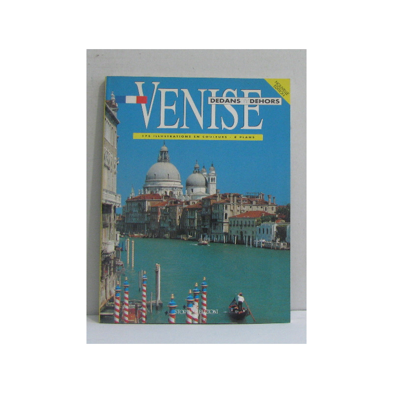 Venise. Dedans et dehors